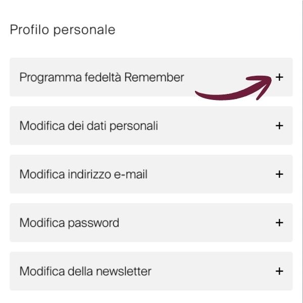 Pagina del profilo «Profilo personale» con opzioni modificabili: programma fedeltà REMEMBER (evidenziato in rosso), dati personali, e-mail, password, newsletter.